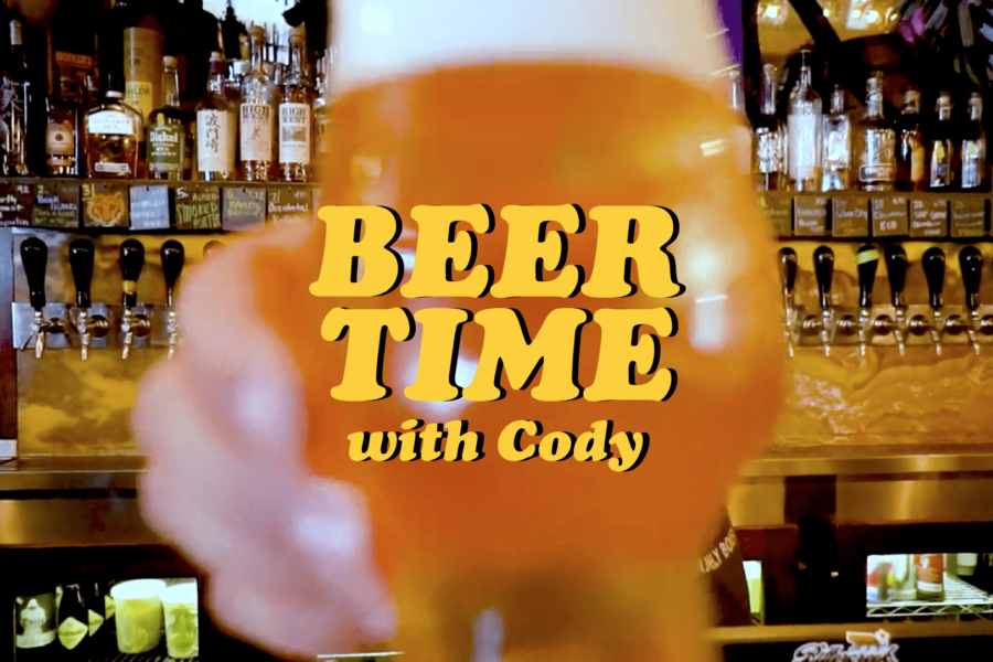 Beer Time With Cody Pt 1