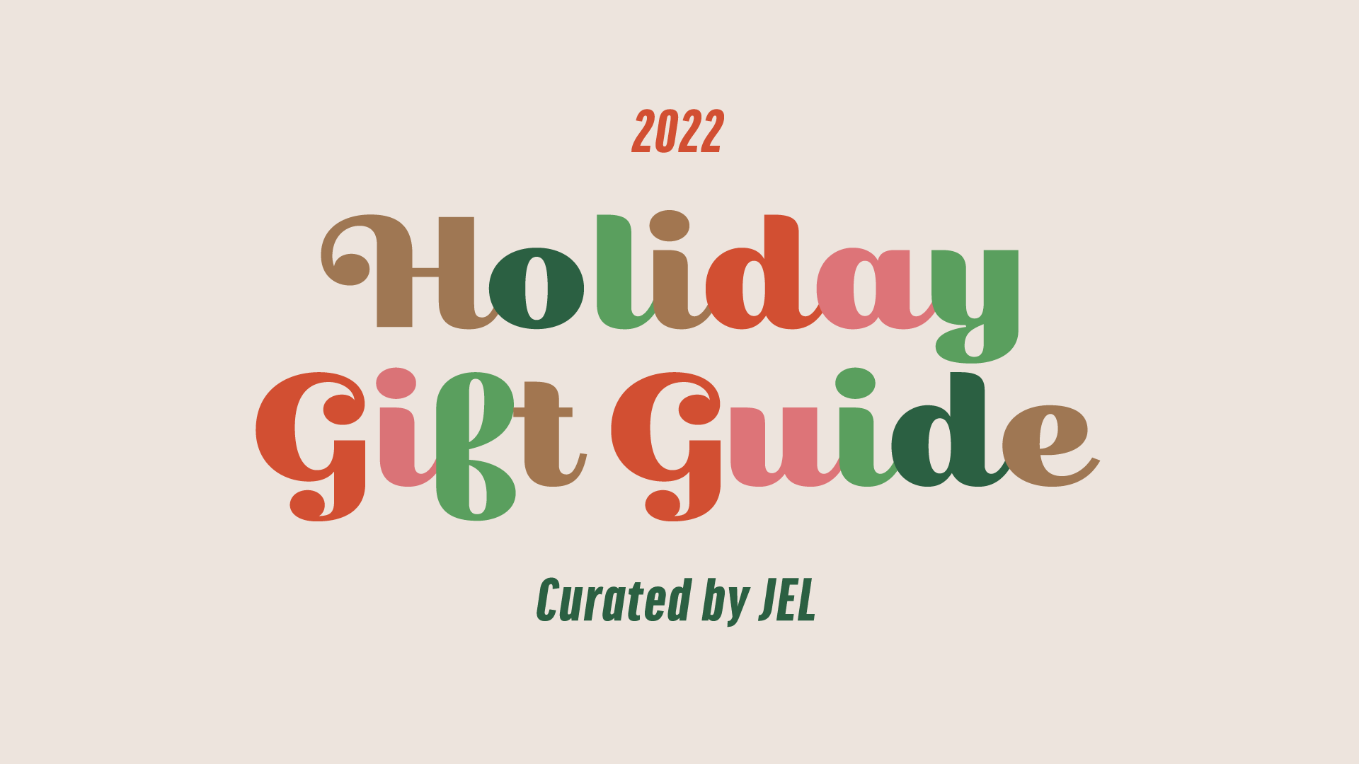 Holiday Gift Guide